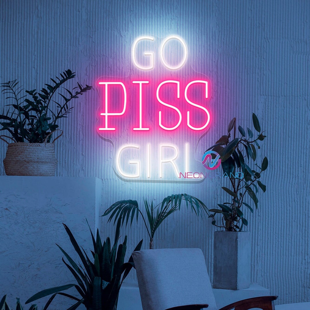 Go Piss Girl Sign Go Piss Girl Neon Sign Bathroom Neon Sign Funny