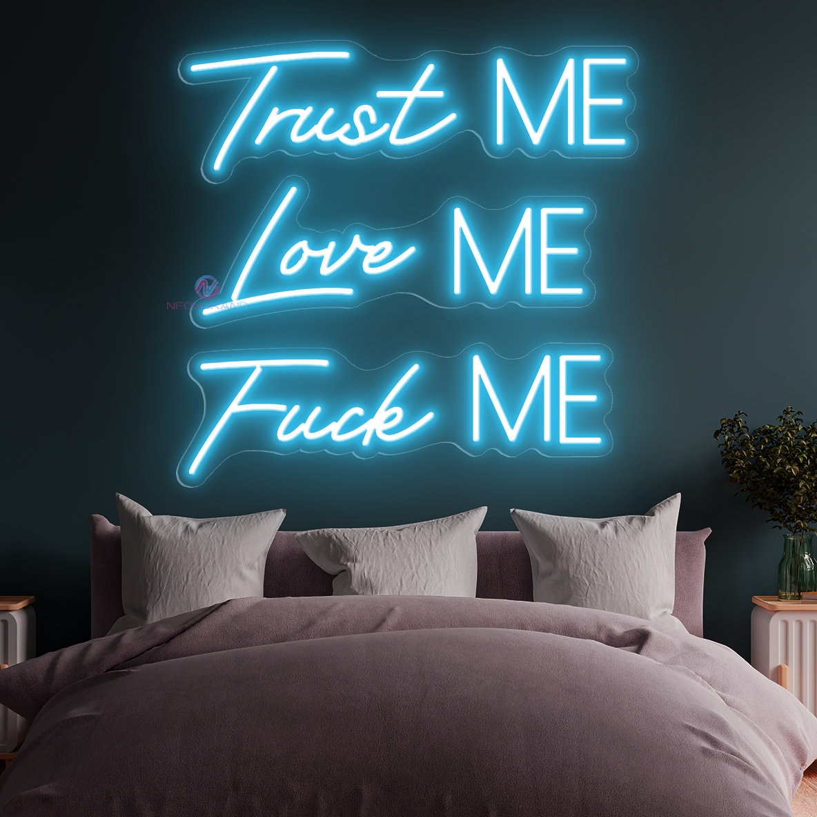 Trust Me Love Me Fuck Me Neon Sign Trust Me Fuck Me Leucht