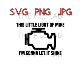 this little light of mine I'm gonna let it shine svg, png, jpeg
