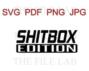 SHITBOX EDITION svg png pdf jpg
