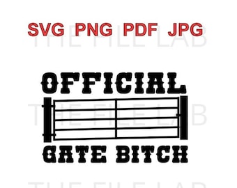 OFFICAL GATE BITCH in svg, png, pdf, jpg