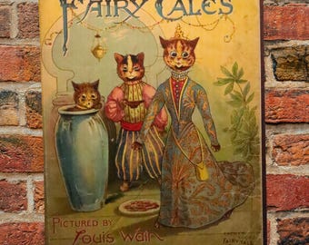 Antique Fairy Tales Illustrated by Louis Wain c1900 Raphael Tuck Cats Rare Custom Bound Hardcover Book Museum Quality Edwardian Cat Art Rare