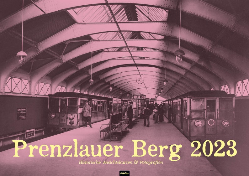 Berlin: Prenzlauer Berg Calendar 2023 in DIN A3 format image 1
