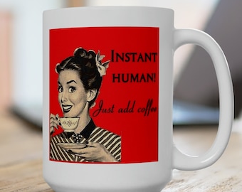 Caneca de café com placa vintage - 443 ml (15 oz) - Design retrô divertido