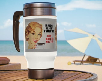 Retro Stainless Steel Travel Mug, Vintage Coffee Sign, 15oz