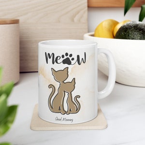 Cat Coffee Mug Cat Mug Cat Mom Mug Cat Lover Gift Funny Cat Coffee Mug Cat Lady gift Cat Owner Mug Fun Cat Coffee Mug