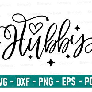 Hubby Svg, Hubby Cricut,Hubby Png,Hubby Vector clipart,Hubby svg, Wifey svg, Just married Svg, Newlywed svg, wedding svg,