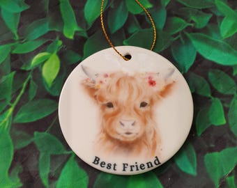 Highland Cow Best Friend Ceramic Christmas Tree Decoration Ornament