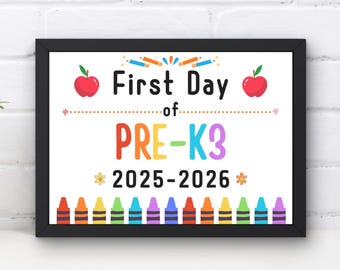 First Day of Pre-K3 Sign: Back to School Photo Prop (Printable PDF & JPG File)