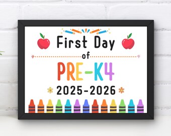 First Day of Pre-K4 Sign | Back to School Photo Prop (PDF)
