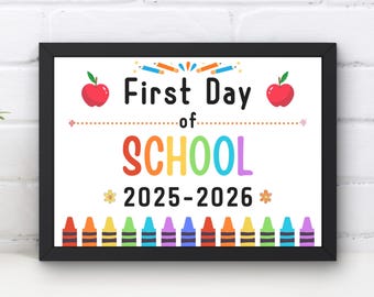 First Day of School Sign | Photo Prop, Keepsake (PDF, JPG)