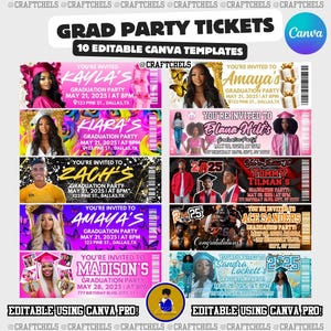 May include: A collection of ten editable Canva templates for graduation party tickets. Each ticket features a graduate's photo, name, and event details. The tickets have colorful designs with text like "Grad Party Tickets" and "You're Invited".