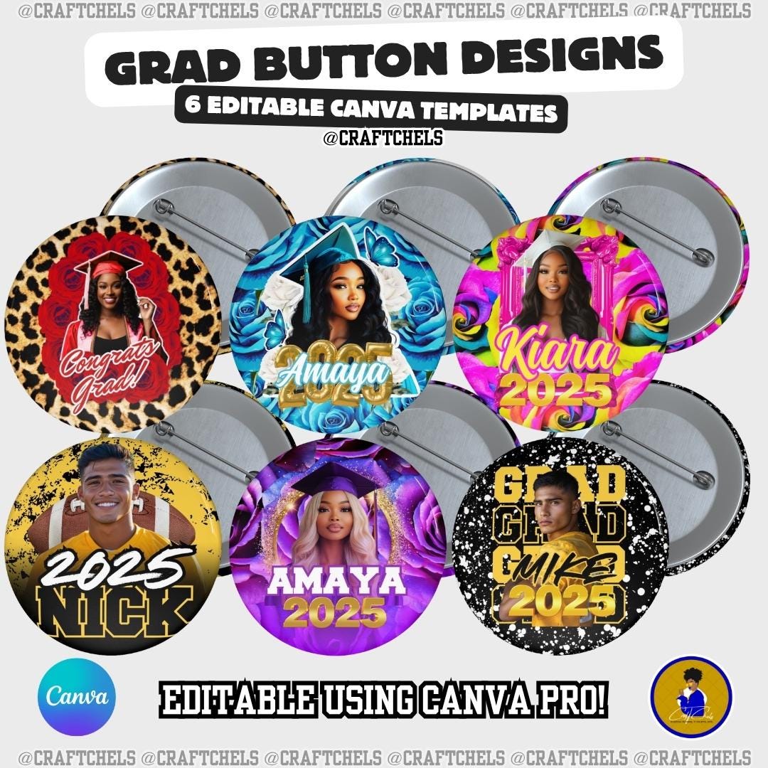 Graduation Button Template Bundle – Set of 6 Grad Pin Designs | 2025 ...