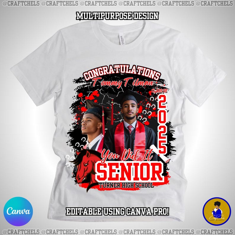 May include: White t-shirt with a graduation design. The design includes the words "Congratulations," "You Did It," and "Senior." It features two images of a graduate, the year 2025, and a red horse graphic. The shirt is labeled "Turner High School."