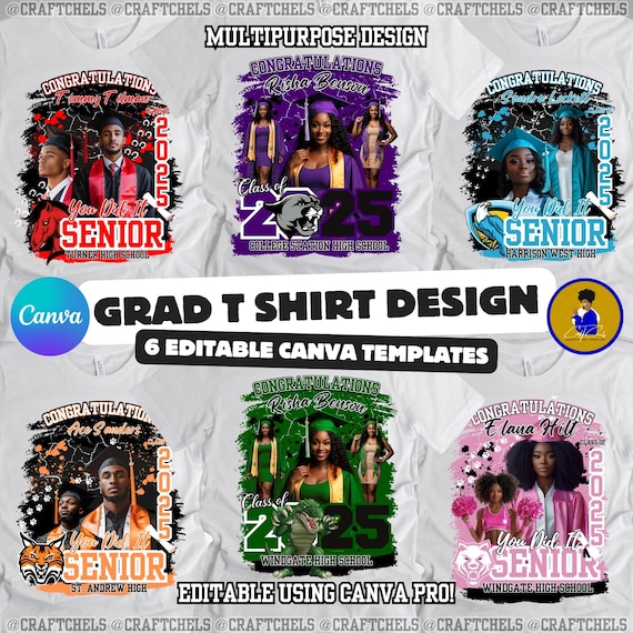 Graduation Shirt Canva Templates | Senior Shirt | Graduation Shirt | Set of 6 Designs | 2025 Senior Shirt Design Bundle | Graduation T Shirt