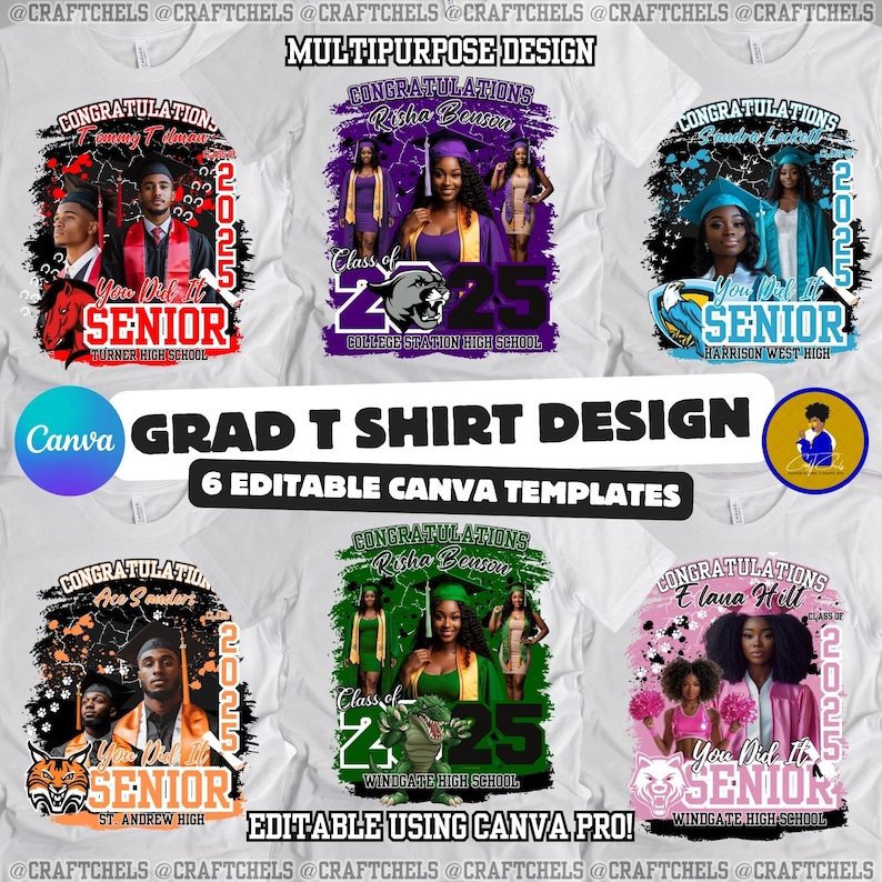 May include: White t-shirts with graduation designs. Each shirt features a senior's photo, the year 2025, and the words "You Did It, Senior." The designs include school names and graphics like a tiger, a panther, and a gator. The text "Grad T Shirt Design" is also present.