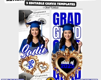 May include: Retractable graduation banner designs with two editable Canva templates. The design features a graduate in a blue cap and gown, with the name "Sadie" and "Class of 2025" displayed. Includes 2 sizes: 33x81 & 24x72.