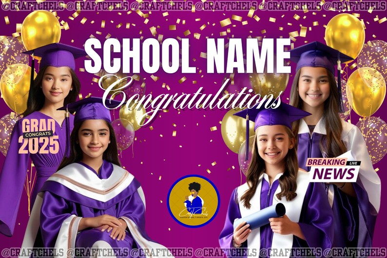 Op de afbeelding: Een paarse afstudeerachtergrond met gouden confetti en ballonnen. De tekst "SCHOOL NAME Congratulations" staat bovenaan de achtergrond. Drie personen dragen paarse afstudeergewaden en -hoeden. De tekst "GRAD CONGRATS 2025" staat aan de linkerkant van de achtergrond. De tekst "BREAKING NEWS LIVE" staat aan de rechterkant van de achtergrond.