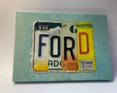 One of a kind gift FORD license plate sign a unique gift for the Ford enthusiast.