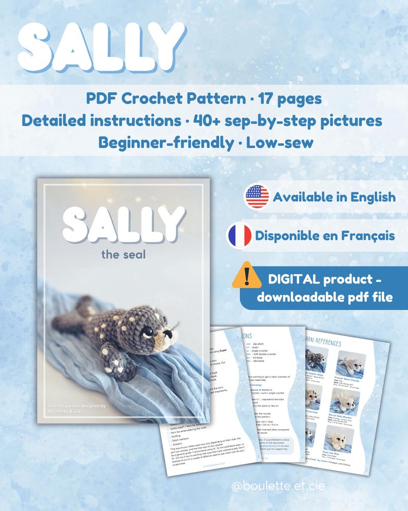 K&ouml;nnte beinhalten: Ein PDF-H&auml;kelmuster namens "SALLY" mit einer geh&auml;kelten Robbe. Das Muster enth&auml;lt detaillierte Anweisungen, &uuml;ber 40 Schritt-f&uuml;r-Schritt-Bilder und ist f&uuml;r Anf&auml;nger geeignet. Das digitale Produkt ist in Englisch und Franz&ouml;sisch verf&uuml;gbar.