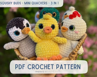 Squishy Buds - Mini Quackers - 3 in 1 Crochet Pattern (duck, penguin, chicken) / Minis Moelleux - Patron Crochet 3 en 1