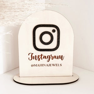 Personalized Instagram sign for business on base