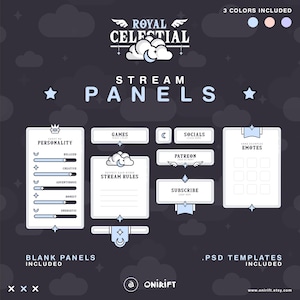 May include: A set of customisable Twitch stream panels with a celestial theme. The panels are in a light blue and white colour scheme with a cloud and moon design. The panels include sections for personality, games, socials, emotes, Patreon, and subscribe. The text "Royal Celestial Stream Panels" is at the top of the image. The text "Blank Panels Included" is at the bottom of the image.