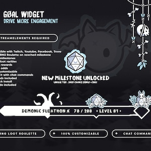 May include: A digital graphic for a goal widget, featuring a dark background with white and light blue accents. The text reads "Goal Widget" and "Drive More Engagement." Includes a progress bar, milestone details, and customization options for streaming platforms.