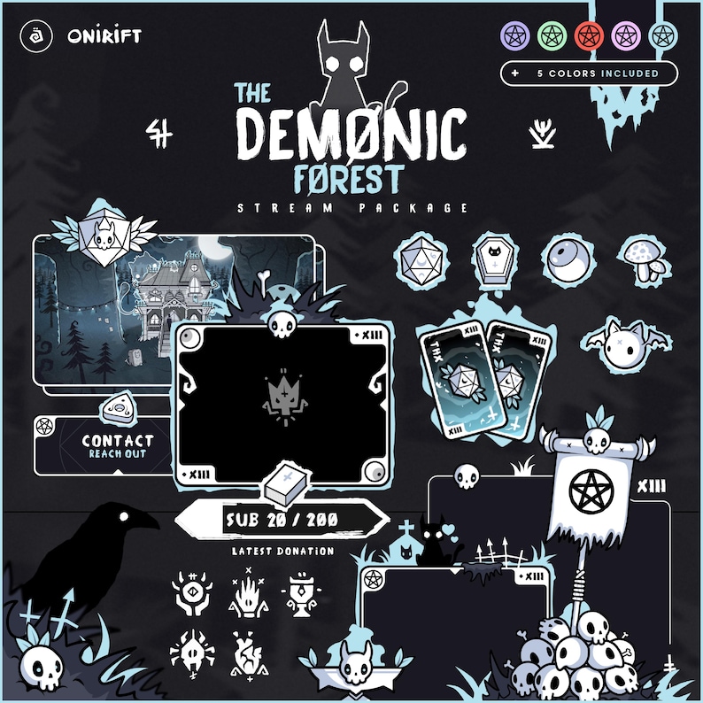 May include: A digital stream package titled "The Demonic Forest" with a dark, gothic theme. The design includes a raven, skulls, a haunted house, and various icons. The package includes 5 colors and the text "Contact Reach Out".
