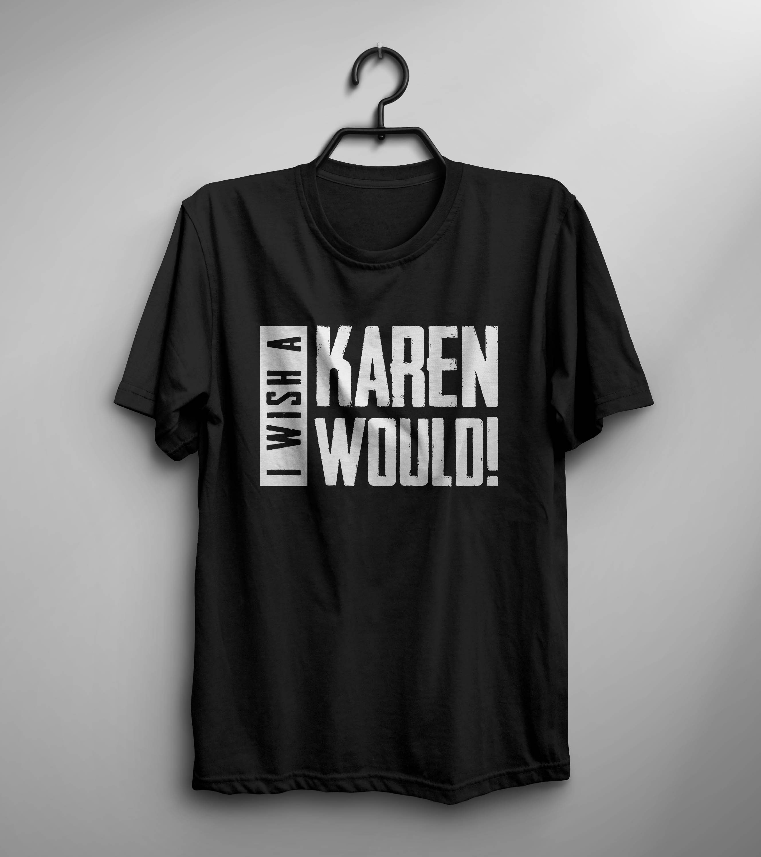 I WISH A KAREN WOULD | Etsy Australia