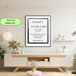 Verpflichten Sie sich dem Herrn, was auch immer Sie tun Wandkunst, Sprüche 16: 3 Bibelvers druckbare Wandkunst Christian Home Decor