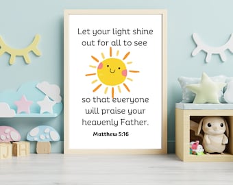 Let your Light Shine before others art Print, Matthew 5:16, Instant Download Printable scripture wall art poster for kids' bedroom