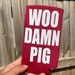 see more listings in the Coozie section