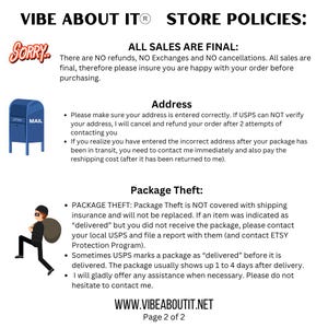 Peut inclure: Un document de politique de magasin intitul&eacute; VIBE ABOUT IT STORE POLICIES avec des sections sur les ventes, la v&eacute;rification d'adresse et le vol de colis. Il inclut une ic&ocirc;ne de bo&icirc;te aux lettres bleue, un voleur et l'URL WWW.VIBEABOUTIT.NET.