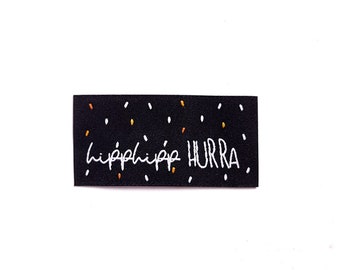 1 Weblabel "Hipphipp Hurra" Aufnäher / Webetikette / Nähen / Pachtes / Patch