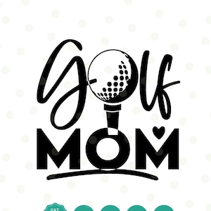 Svg maman de golf, golf Svg, maman de golf, conception de golf, balle de golf, golfeur Svg, club de golf, fichiers Svg pour cricut, maman Goilf Png, Dxf, Silhouette