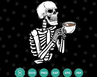 Skeleton Drinking Coffee Svg, Skeleton Svg, Coffee cut file, Skeleton Coffee, Coffee Mug Svg, Coffee Png, Svg files for cricut, Coffee cup