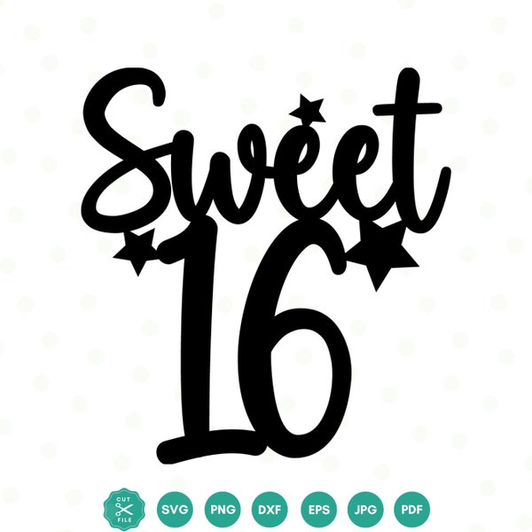 Sweet 16 Cake Topper Svg, 16th Birthday SVG, Sixteenth Birthday Shirt SVG, 16th Birthday Gift svg, Files For Cricut, Silhouette, dxf eps png