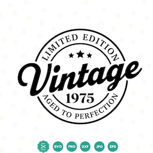 Vintage 1975 Svg, Retro 50th Birthday Gift, 50th Birthday Svg, 1975 Shirt Svg, 50th Birthday Decor, Svg Files for Cricut, Silhouette, Png