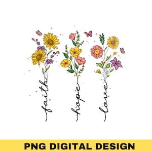 Fé Esperança Amor Png Verso Da Bíblia Camisa Cristã Png Jesus Sublimação Design Citações Inspiradoras Download Digital Gráfico De Clipart De Flor