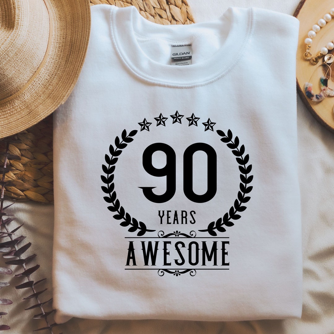 90 years birthday svg 90th birthday svg ninety birthday shirt svg