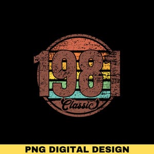 May include: A vintage-style graphic design featuring the year 1981 in a brown font with a distressed texture. The year is surrounded by a circle with a colorful striped design reminiscent of a sunset. The text "Classic" is written in a brown font below the year.