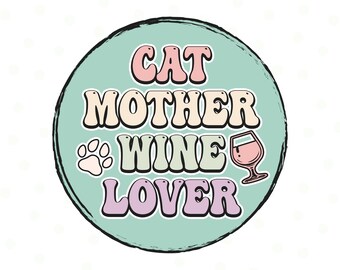Boho Cat Mother Wine Lover PNG, Wine lover png, Cat Png, Fur Mama, Sublimation Designs, Cat Mom Png, Wine png, Cat mama clipart