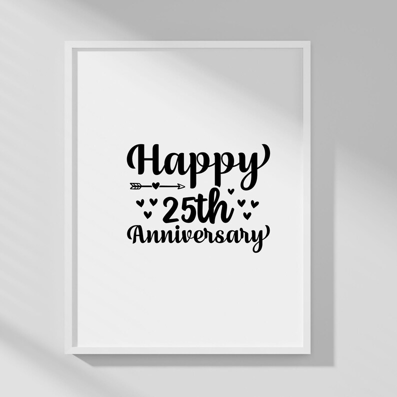Happy 25th Anniversary Svg, Anniversary Png, Engagement, Wedding, Svg ...
