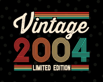 Vintage 2004 Svg, Retro 21st Birthday Gift, 21st Birthday Svg, 2004 Shirt Svg, 21st Birthday Decor, 21 years birthday, Svg Files for Cricut