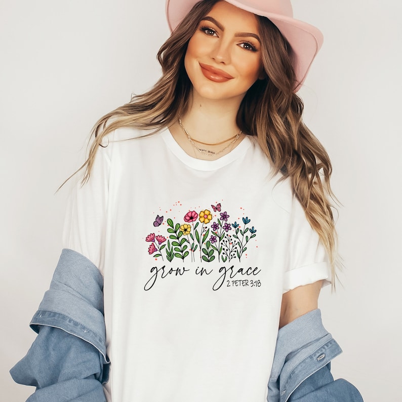 Grow in Grace 2 Peter 3:18, Bible Verse Shirt, Christian Png, Faith, Jesus, Sublimation Design,Inspirational Quotes, Digital Download