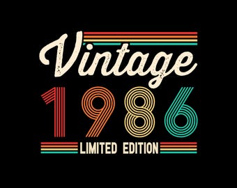 Vintage 1986 Svg, Retro 1986 Birthday Gift, 1986 Birthday Svg, 1986 Shirt Svg, 1986 Birthday Decor, Svg Files for Cricut, Silhouette, Png