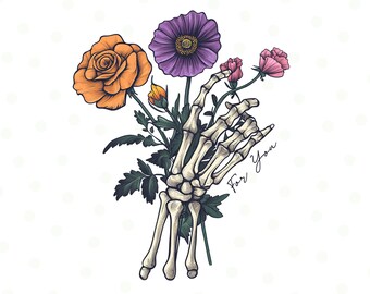 Skeleton Hand Holding Flowers PNG, Floral Skeleton Png, Sublimation Designs, Skeleton Shirt, Transparent File, DIY project, Floral clipart
