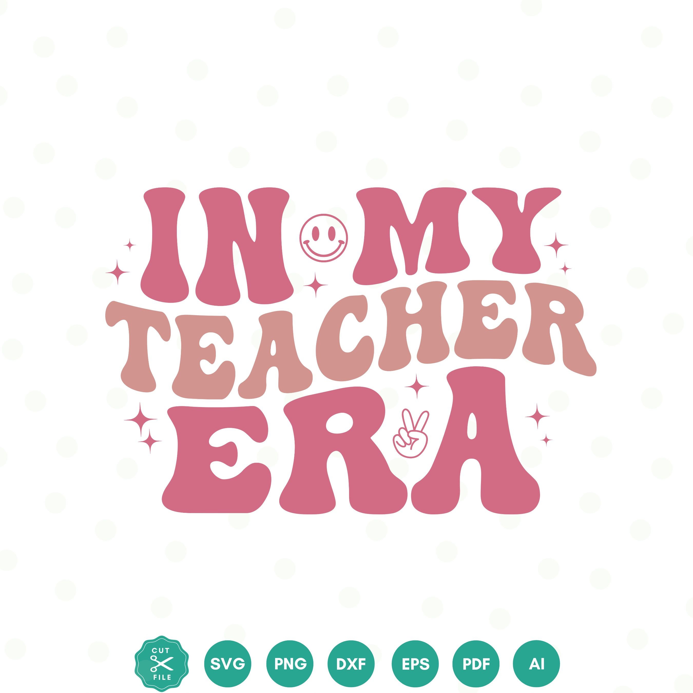In My Teacher Era Svg, Retro Groovy, Svg Files for Cricut, in My ...