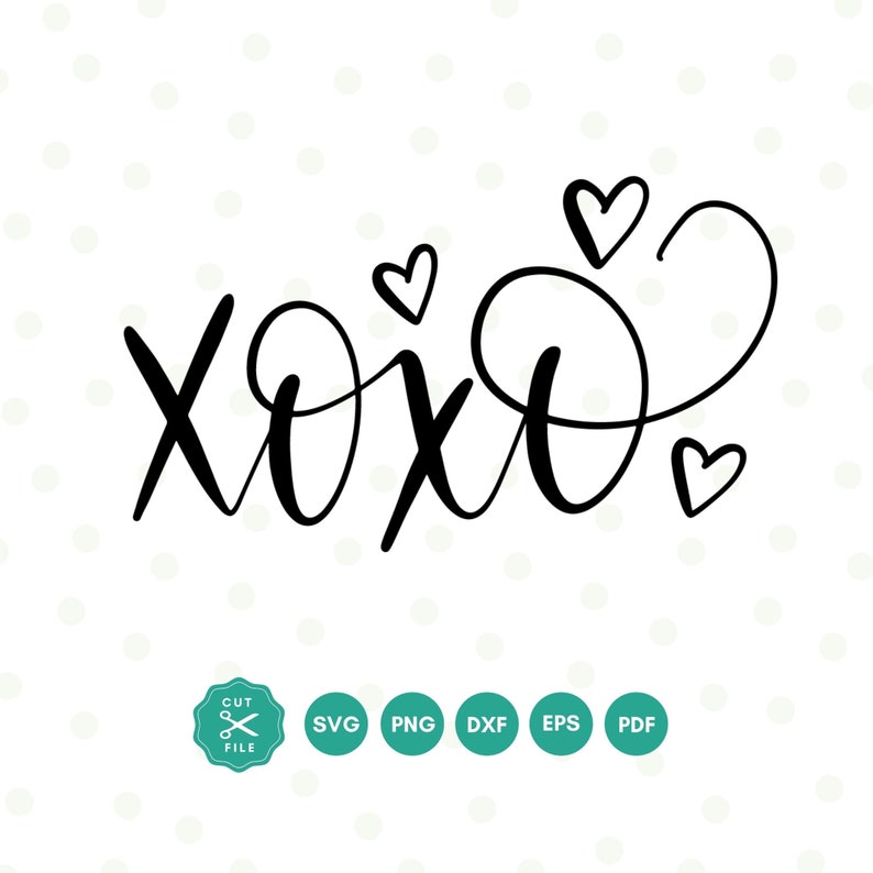 Valentine Svg, xoxo  Svg, SVG File For Cricut, Valentine Day svg, cute xoxo SVG, Valentine Day Shirt Svg, Svg cut file, heart svg cut file